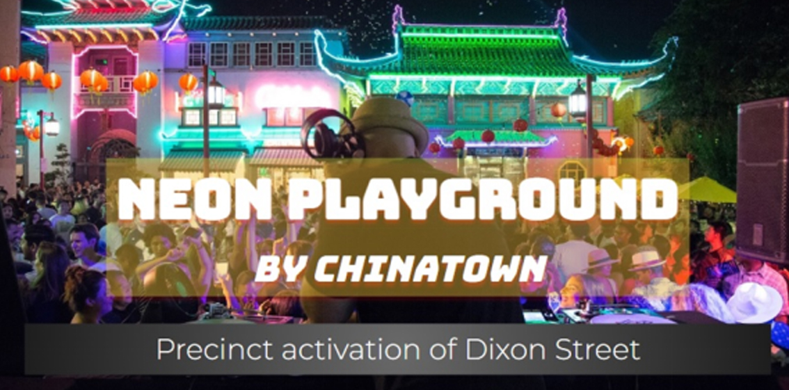 Neon Playground by Chinatown- Community Information Session on Thursday 23 June 2022