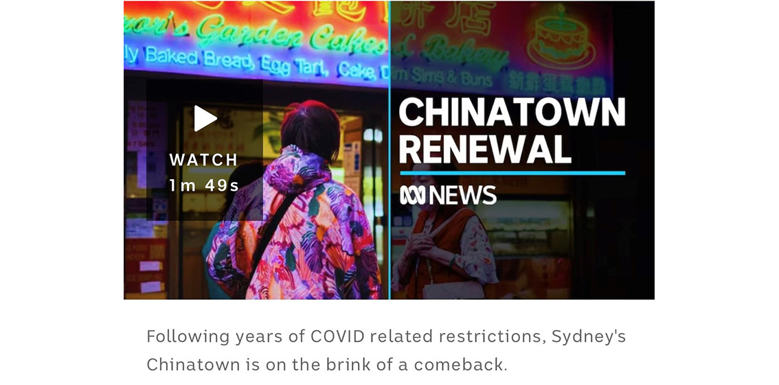 ABC Sydney News, 11 Jan 2024 - Sydney's Chinatown to be revitalised as local businesses bounce back from COVID